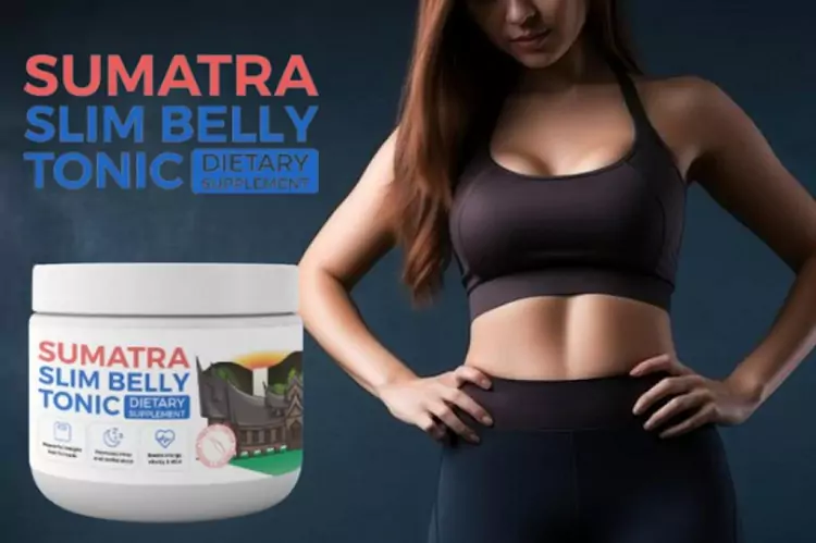 What Makes Sumatra Slim Belly Tonic Stand Out